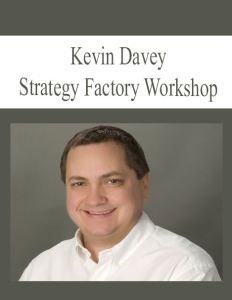 Kevin Davey – Strategy Factory Workshop 