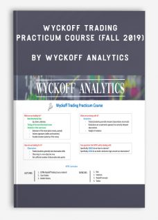Wyckoffanalytics – Wyckoff Trading Practicum Course (Fall 2019)