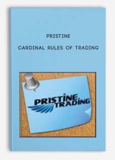 Cardinal Rules of Trading by Pristine