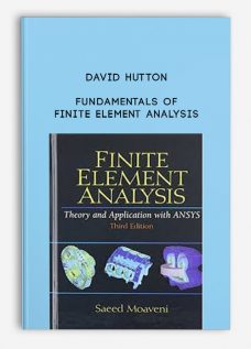 Fundamentals of Finite Element Analysis by David Hutton