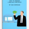 How To Manage A $25,000 Portfolio by Dan Sheridan