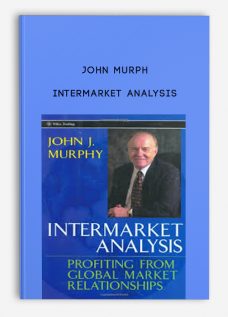 Intermarket Analysis by John Murphy
