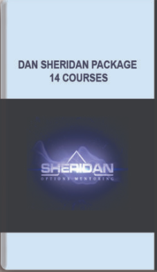 Sheridan – Dan Sheridan Package 14 courses