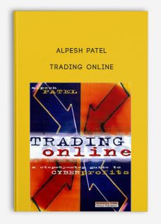 Trading Online by Alpesh Patel