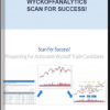 Wyckoffanalytics – Scan For Success! Prospecting For Actionable Wyckoff Trade Candidates