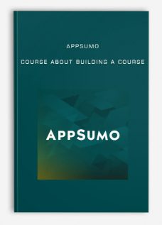 Appsumo – Course About Building A Course