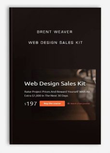 Brent Weaver – Web Design Sales Kit