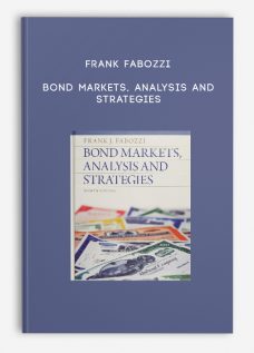 Bond Markets, Analysis and Strategies by Frank Fabozzi