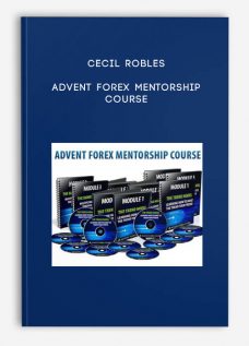 Cecil Robles – Advent Forex Mentorship Course