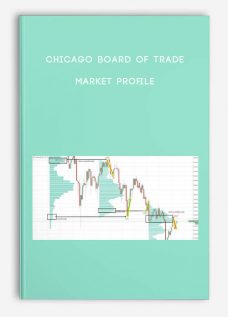 Chicago Board of Trade – Market Profile