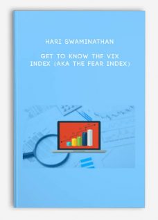 Get to know the VIX Index (aka The Fear Index) by Hari Swaminathan