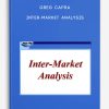 Inter-Market Analysis by Greg Capra