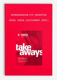 Morningstar ETF Investor – April Issue [Document (PDF)]