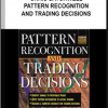 Chris Satchwell – Pattern Recognition and Trading Decisions