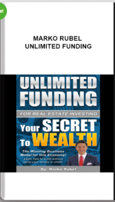Marko Rubel – Unlimited Funding