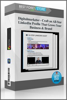 Digitalmarketer – Craft an All-Star LinkedIn Profile That Grows Your Business & Brand