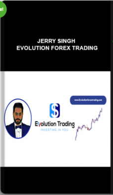 Jerry Singh – Evolution Forex Trading