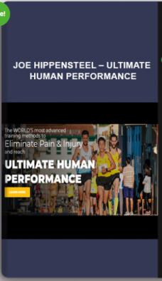 Joe Hippensteel – Ultimate Human Performance