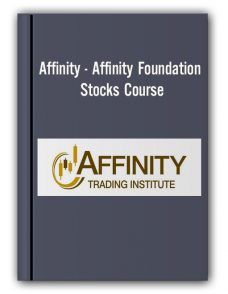 Affinity – Affinity Foundation Stocks Course