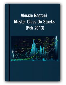 Alessio Rastani – Master Class On Stocks (Feb 2013)