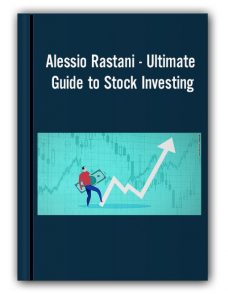 Alessio Rastani – Ultimate Guide to Stock Investing