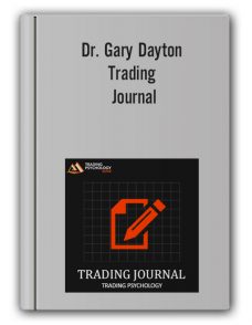 Dr. Gary Dayton – Trading Journal