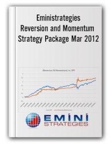 Eministrategies – Reversion and Momentum Strategy Package Mar 2012