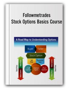 Followmetrades – Stock Options Basics Course