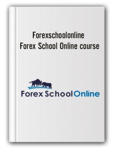 Forexschoolonline – Forex School Online course