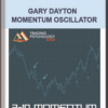 Gary Dayton – Momentum Oscillator