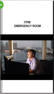 ITPM – Emergency Room