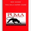 PUMA Skills Mastery Course by Brad Jackson