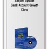 Simpler Options – Small Account Growth Class – Strategies Course, June 2014