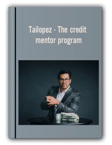 Tailopez – The credit mentor program