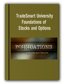 TradeSmart University – Foundations of Stocks and Options