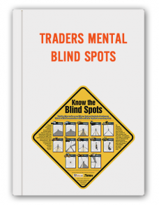 Traders Mental Blind Spots – Trading Psychology Edgge