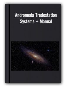 Andromeda Tradestation Systems + Manual