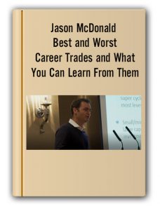Jason McDonald – Best and Worst Career Trades and What You Can Learn From Them
