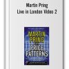 Martin Pring – Live in London Video 2
