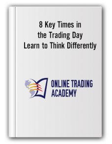Mike McMahon – 8 Key Times in the Trading Day + Learn to Think Differently