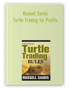 Russell Sands – Turtle Trading for Profits
