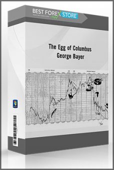 The Egg of Columbus – George Bayer