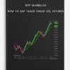Jeff Glenellis – How to Day Trade Crude Oil Futures