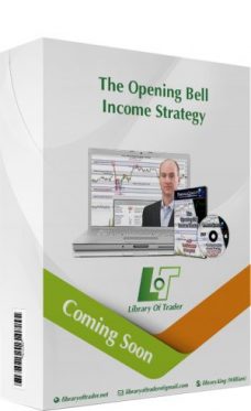 The Opening Bell Income Strategy – Trading Concepts