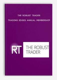 The Robust Trader – Trading Edges annual membership
