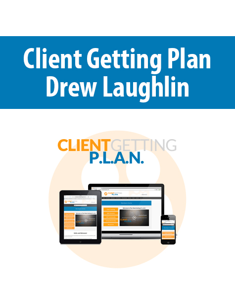 Client Getting Plan By Drew Laughlin