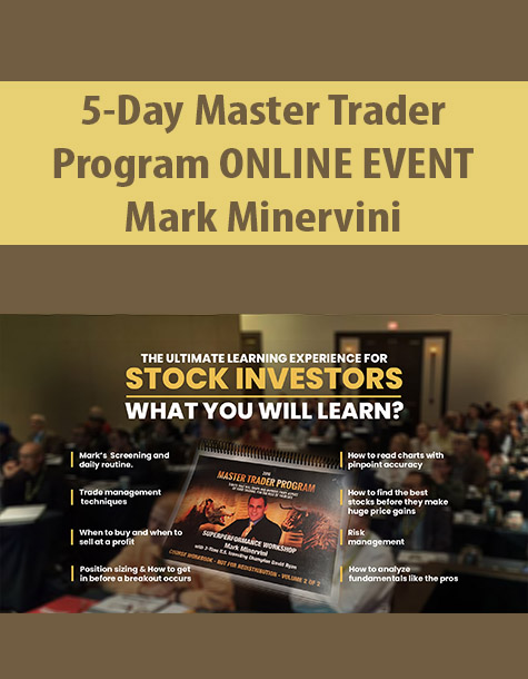 5-Day Master Trader Program ONLINE EVENT By Mark Minervini