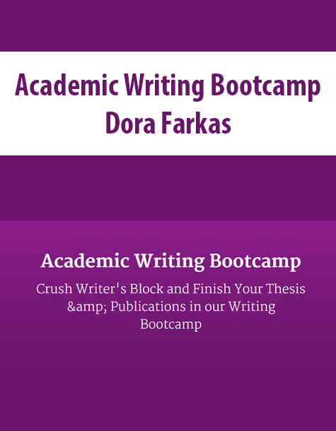 Academic Writing Bootcamp By Dora Farkas