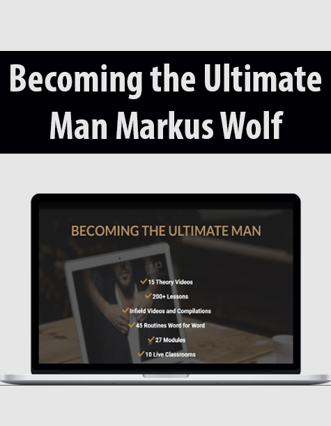 Becoming the Ultimate Man By Markus Wolf