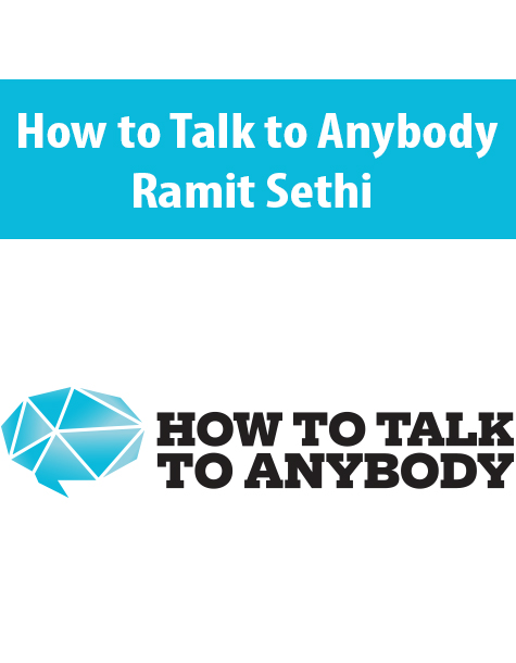 How to Talk to Anybody By Ramit Sethi